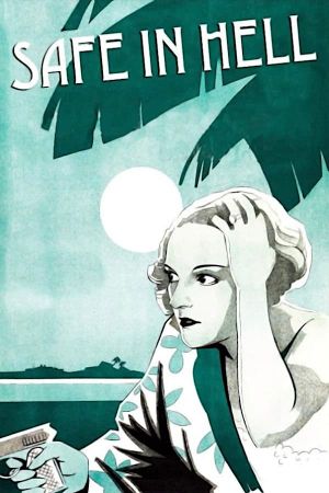 Safe in Hell's poster