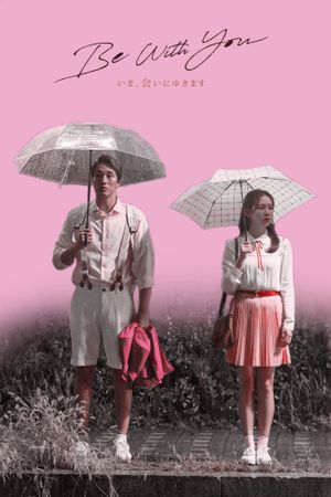 Be With You's poster