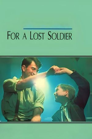 For a Lost Soldier's poster