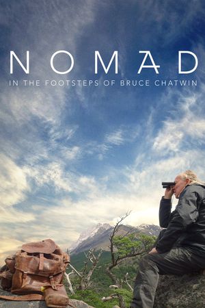 Nomad: In the Footsteps of Bruce Chatwin's poster image