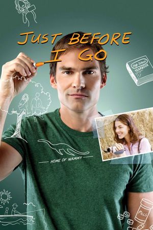 Just Before I Go's poster