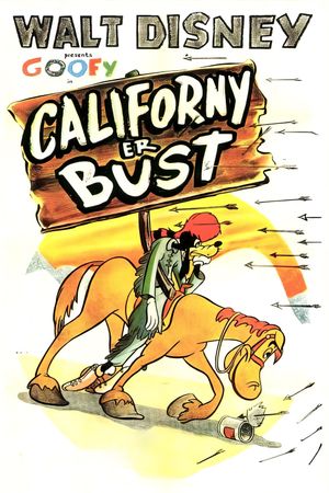 Californy 'Er Bust's poster