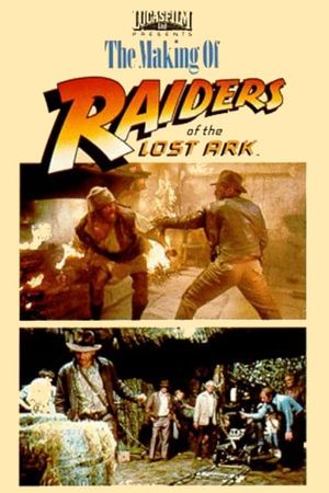 The Making of 'Raiders of the Lost Ark''s poster image