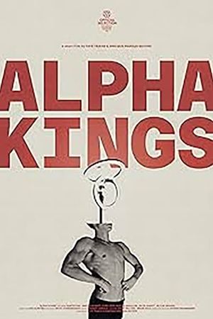 Alpha Kings's poster