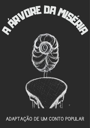 The Misery's Tree's poster