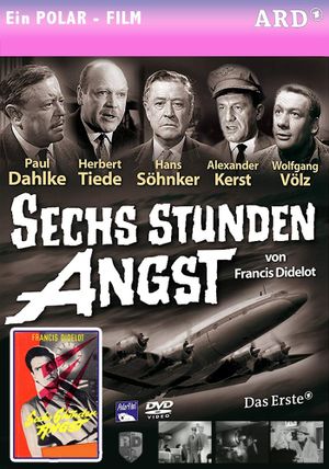 Sechs Stunden Angst's poster