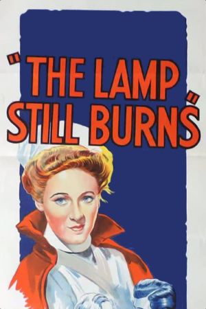 The Lamp Still Burns's poster