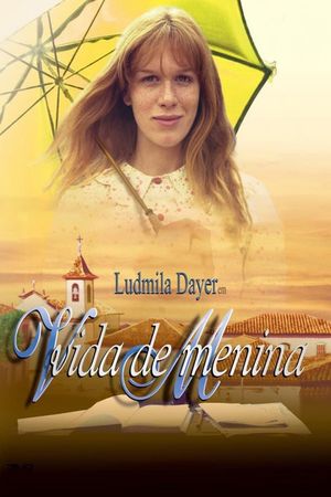 Vida de Menina's poster