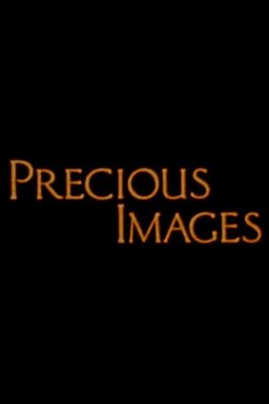 Precious Images's poster