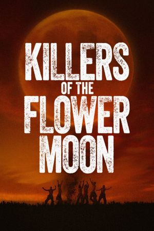 Killers of the Flower Moon's poster