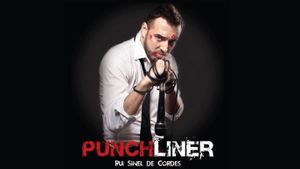 Rui Sinel de Cordes: Punchliner's poster