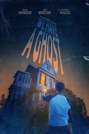 We Have a Ghost's poster