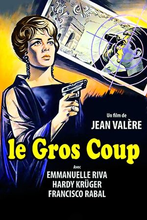 Le gros coup's poster