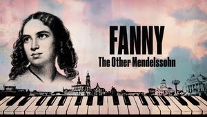 Fanny: The Other Mendelssohn's poster