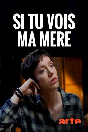 Si tu vois ma mère's poster