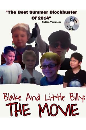 Blake and Little Billy: The Movie's poster