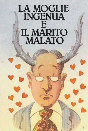 La moglie ingenua e il marito malato's poster