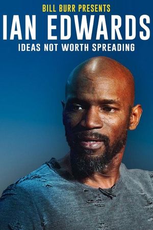Ian Edwards: Ideas Not Worth Spreading's poster