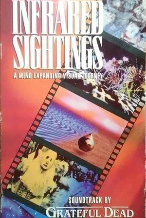 Infrared Sightings's poster