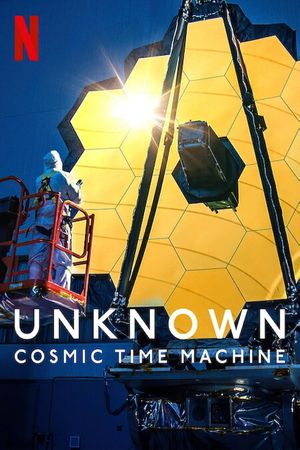 Unknown: Cosmic Time Machine's poster