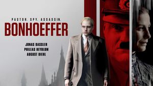 Bonhoeffer: Pastor. Spy. Assassin.'s poster