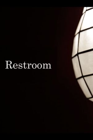 Restroom's poster