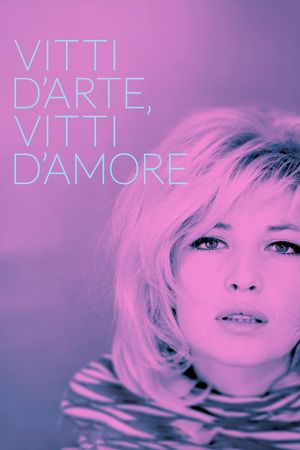 Vitti d'arte, Vitti d'amore's poster
