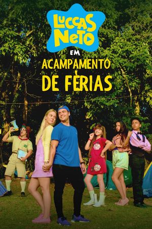 Luccas Neto em: Acampamento de Férias's poster image