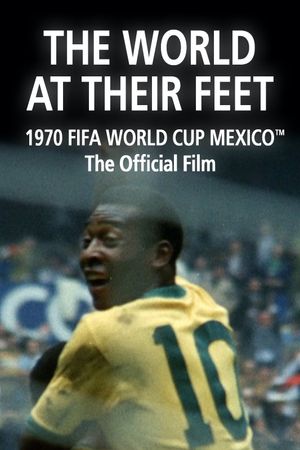 The World at Their Feet's poster