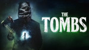 The Tombs's poster