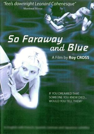 So Faraway and Blue's poster