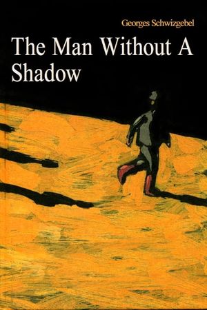 The Man Without a Shadow's poster