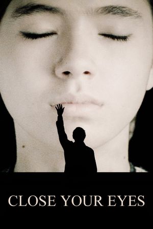 Close Your Eyes's poster