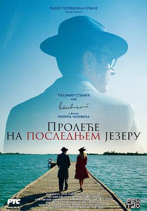 Spring on the Last Lake's poster