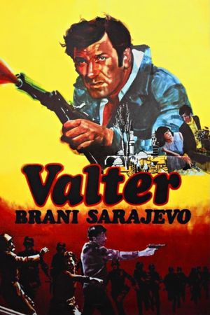 Walter Defends Sarajevo's poster