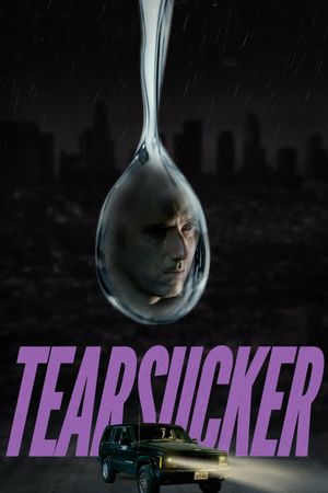 Tearsucker's poster