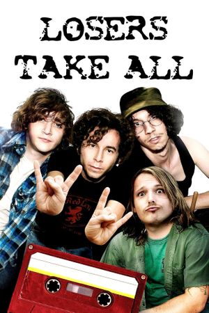 Losers Take All's poster