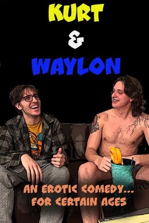 Kurt and Waylon's poster