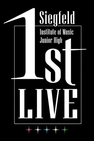 Siegfeld Institute of Music Junior High 1st LIVE's poster