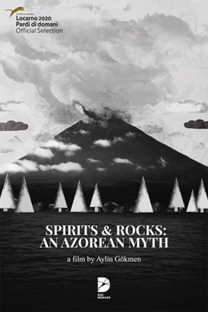 Spirits and Rocks: An Azorean Myth's poster