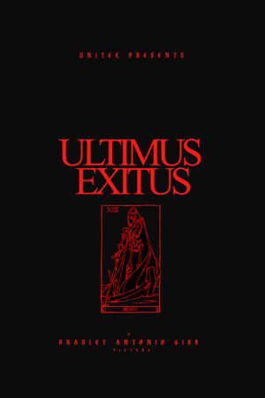 ULTIMUS EXITUS's poster