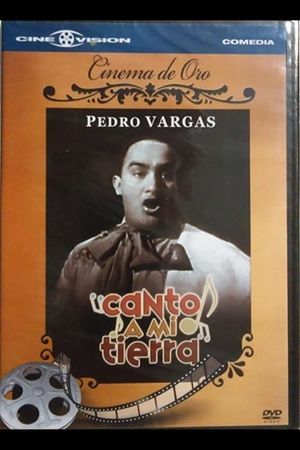 Canto a mi tierra's poster
