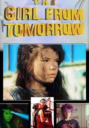 The Girl From Tomorrow's poster