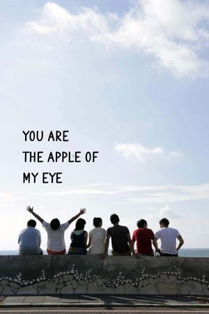 You Are the Apple of My Eye's poster
