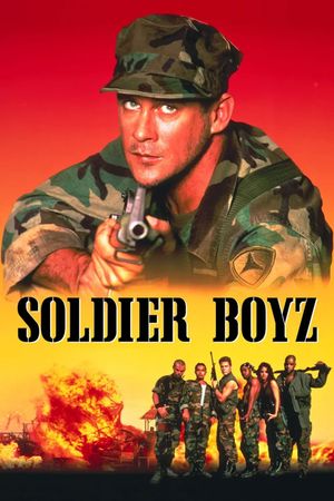 Soldier Boyz's poster