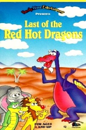 Last of the Red-Hot Dragons's poster