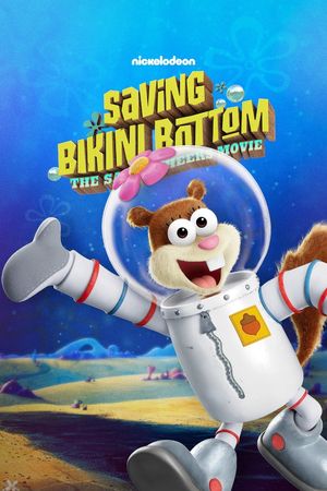 Saving Bikini Bottom: The Sandy Cheeks Movie's poster