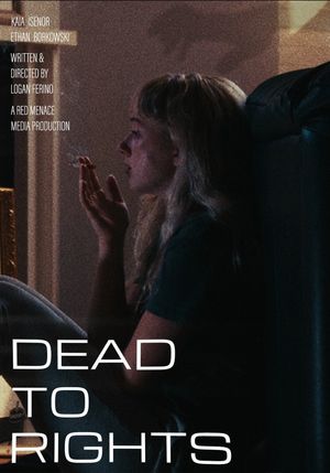 Dead to Rights's poster