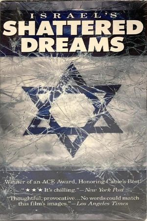 Israel's Shattered Dreams's poster