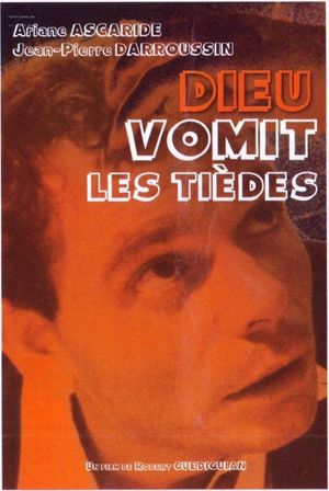 Dieu vomit les tièdes's poster